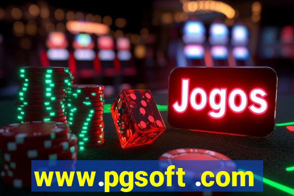 www.pgsoft .com